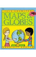 Maps and Globes