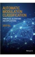 Automatic Modulation Classification