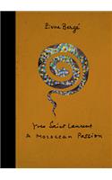 Yves Saint Laurent: a Moroccan Passion