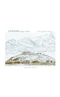 Ladakh 1974 to 2008: A Photographic Homage