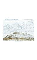 Ladakh 1974 to 2008: A Photographic Homage