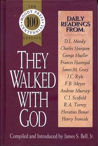 They Walked with God