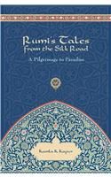 Rumi's Tales from the Silk Road