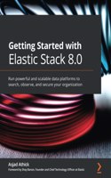 Getting Started with Elastic Stack 8.0