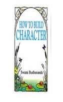 How To Build Character