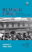 Reading India: Selections from Economic and Political Weekly, Volume II (1966-1991)
