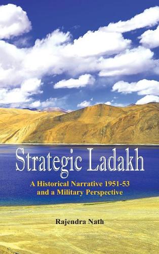 Strategic Ladakh
