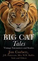 Big Cat Tales: Vintage Encounters and Stories