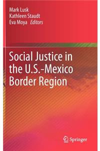Social Justice in the U.S.-Mexico Border Region