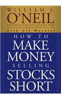 How to Make Money Selling Stocks Short