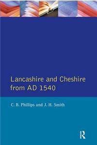Lancashire and Cheshire from AD1540