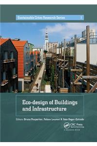 Eco-design of Buildings and Infrastructure