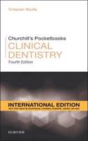 Churchill's Pocketbooks Clinical Dentistry, International Edition