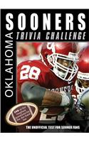 The Oklahoma Sooners Trivia Challenge: Trivia Challenge(Sports Challenge)