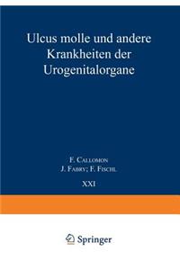 Ulcus Molle und Andere Krankheiten der Urogenitalorgane