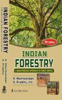 Indian Forestry : A Breakthrough Approach To Forest Service II LATEST EDITION 2024