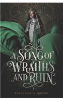 Song of Wraiths and Ruin