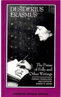 Praise of Folly and Other Writings