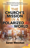 Church's Mission in a Polarized World