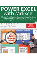 Power Excel with Mrexcel - 2017 Edition