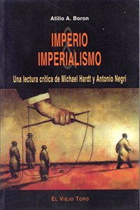 Imperio e imperialismo : una lectura critica de Michael Hardt y Antonio Negri