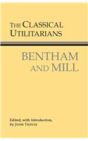 The Classical Utilitarians