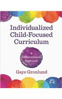 Individualized Child-Focused Curriculum