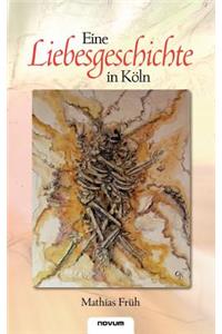 Eine Liebesgeschichte in Köln