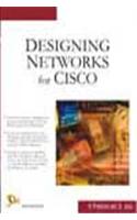 Designing Networks with CISCO