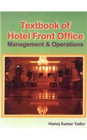 Textbook of Hotel Front Office: Management & Operations