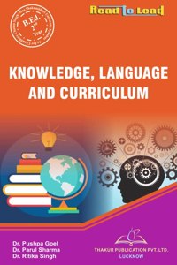 Knowledge, Language and Curriculum , CCSU MSU B.ED 2 Year ( English ) book By Thakur Publication