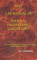 Best Lab Manual of Thermal Engineering Laboratory