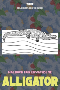 Malbuch für Erwachsene - Billiger als 10 Euro - Tiere - Alligator