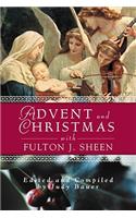 Advent and Christmas Wisdom with Fulton J Sheen