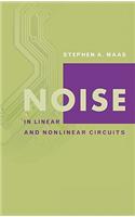 Noise in Linear and Nonlinear Circuits