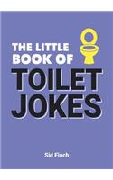 Little Book of Toilet Jokes