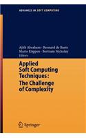 Applied Soft Computing Technologies: The Challenge of Complexity