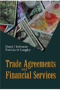 Trade Agreements And Financial Services