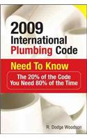 2009 International Plumbing Code Need to Know: The 20% of the Code You Need 80% of the Time