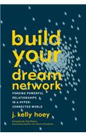 Build Your Dream Network