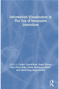 Information Visualization in The Era of Innovative Journalism