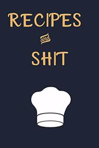 Recipes & Shit