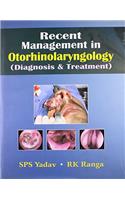 Recent Management in Otorhinolaryngology