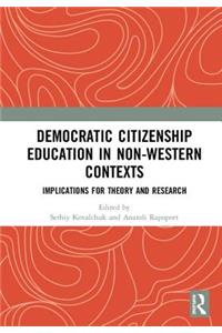 Democratic Citizenship Education in Non-Western Contexts
