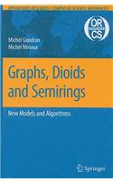 Graphs, Dioids and Semirings