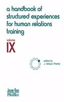 Handbook of Structured Experiences for Human Relations Training, Volume 9