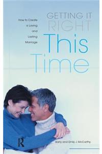 Getting it Right This Time