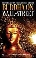 Buddha On Wall-Street