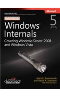 Windows Internals Covering Windows Server 2008 And Windows Vista, 5Th Edition