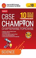10 Years Cbse Champion Chapterwise-Topicwise Science-Class- 10